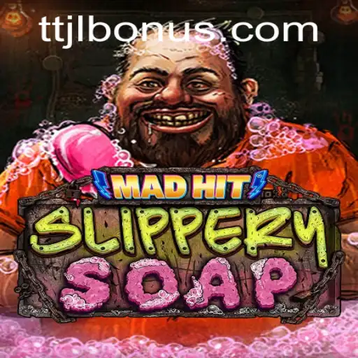 MadHitSlipperySoap: A New Wave in Interactive Gaming