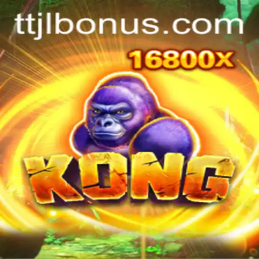 Exploring the Exciting World of Kong: Unveiling TTJL